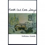 North End Love Songs.