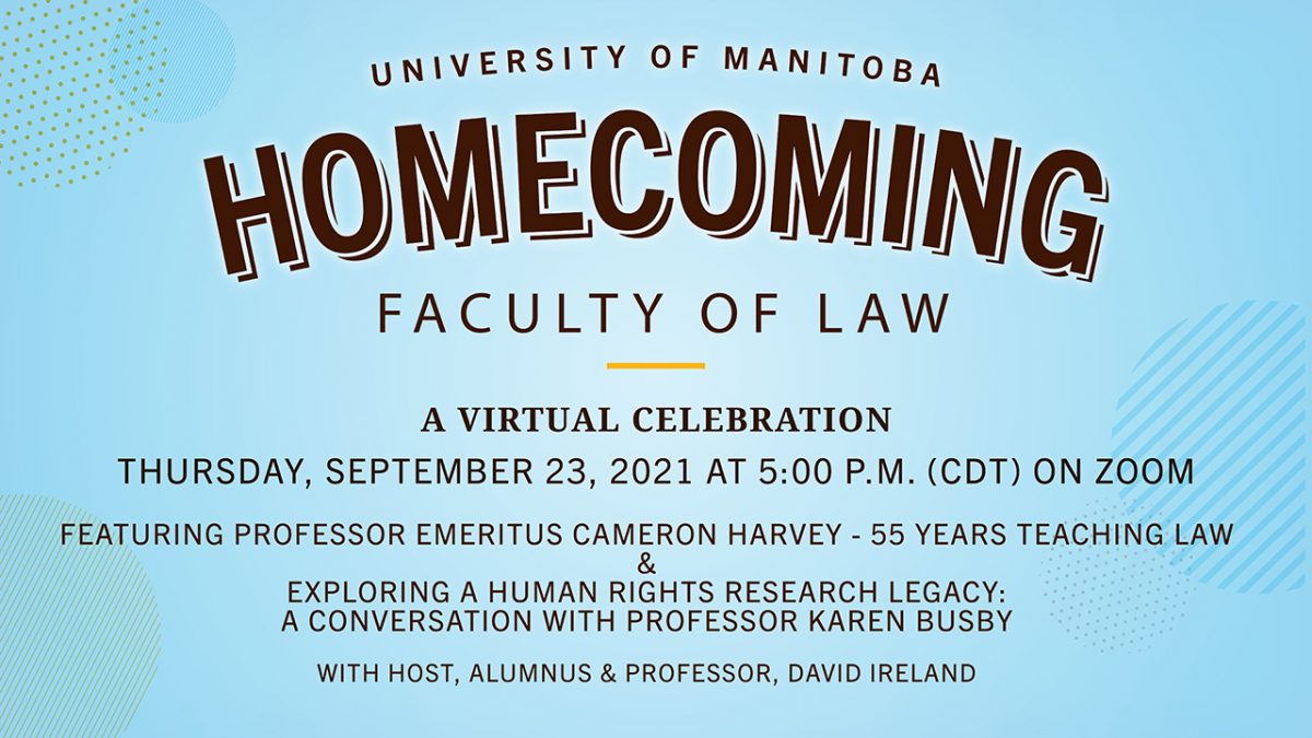 Homecoming 2021 Faculty of Law Sept. 23 at 5pm