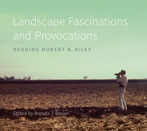 New book: Landscape Fascinations and Provocations edited by Prof. Brenda J. Brown