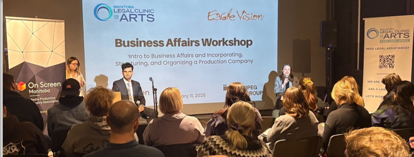 Ravi Balchan and Lisa Haydey, Manitoba Legal Clinic for the Arts clinicians, presenting to On Screen Manitoba Business Affairs Workshops for Emerging Producers and Filmmakers